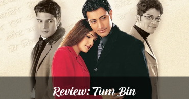Tum Bin Review