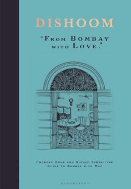 From Bombay With Love - Dishoom